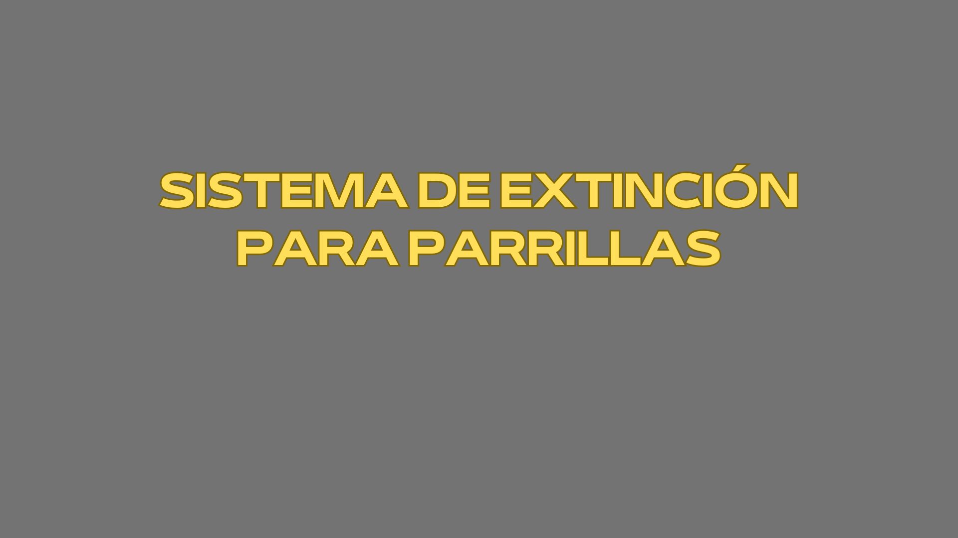 Sistema de extinción para parrillas. Protección contra incendios en parrillas profesionales, sistemas de extinción.