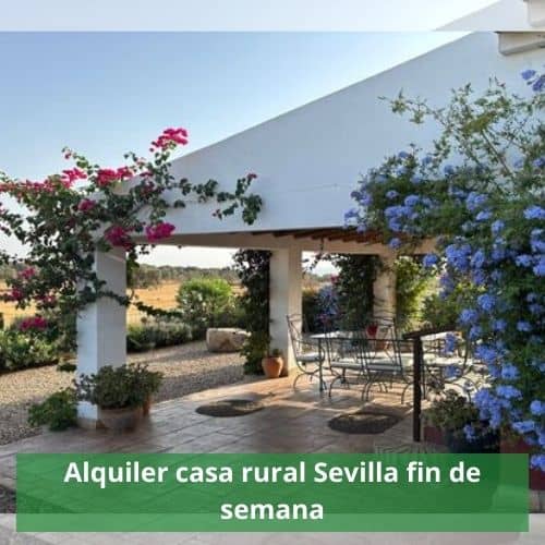 Alquiler casa rural Sevilla fin de semana